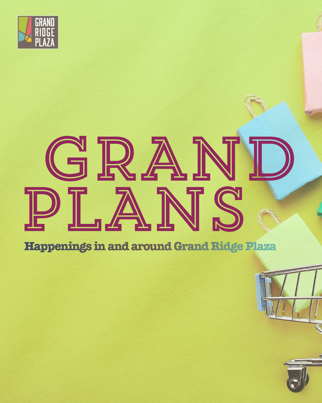 Grand Ridge Plaza — Grand Plans